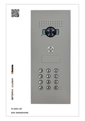 SFERA LUNA+1 push button code keypad Video Intercom High-End Bticino