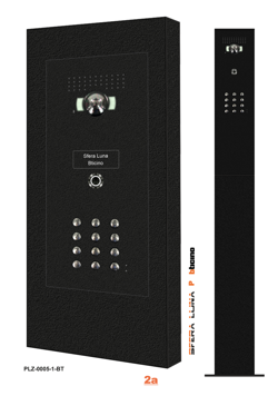 SFERA LUNA VIDEO DOORPHONE/COMMUNICATION COLUMN 1 PUSH BUTTON + HIGH-END KEYPAD – FLUSH MOUNTING BTICINO COMPONENTS