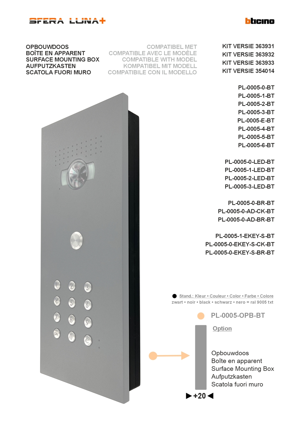 AUFPUTZDOSE FÜR SFERA LUNA 3 Module für kit Bticino 363931 oder 354014 AUFPUTZDOSE FÜR SFERA LUNA 3 Module für kit Bticino 363931 oder 354014