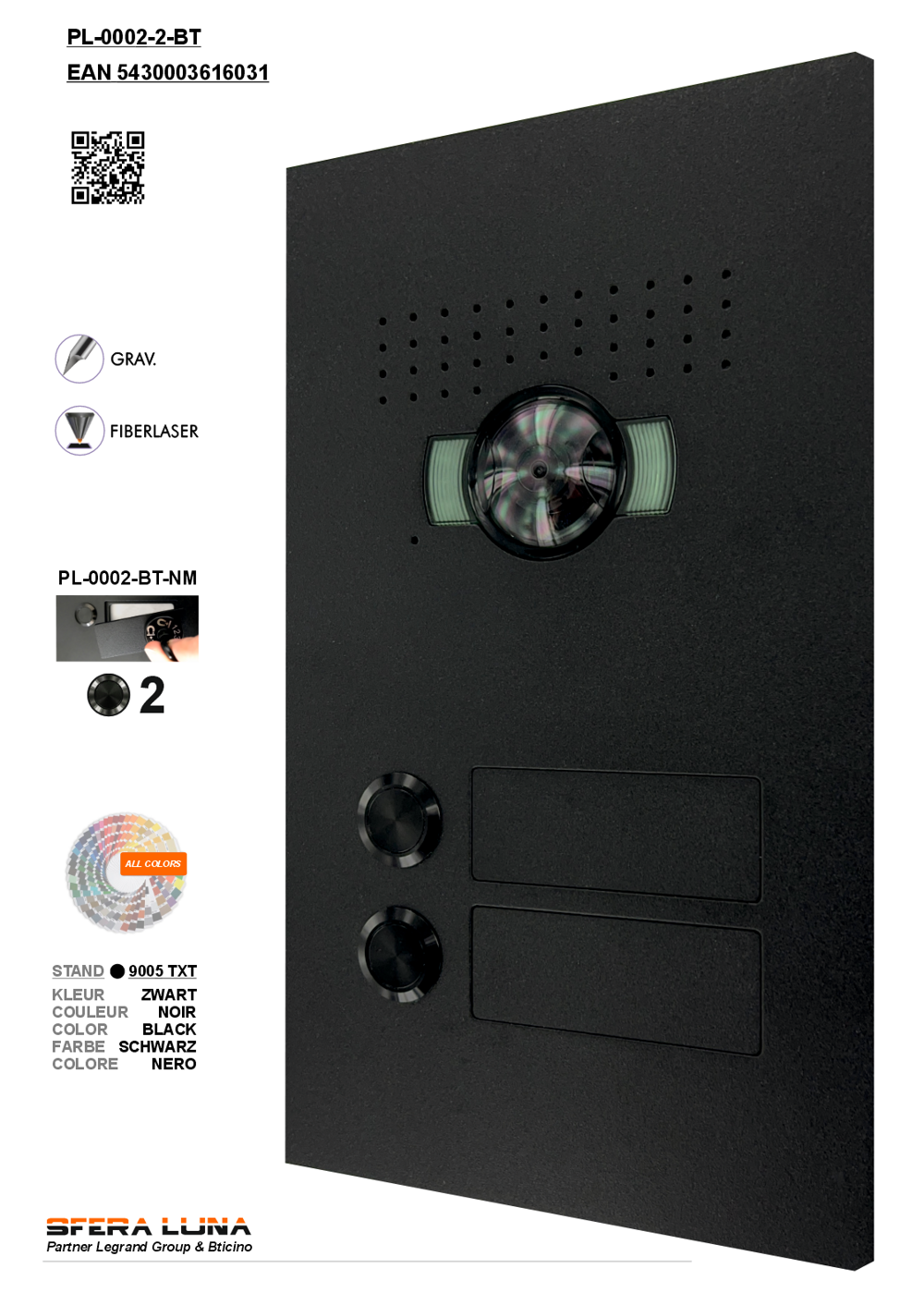 SFERA LUNA2 Call Buttons Video Parlofonie High-End Bticino