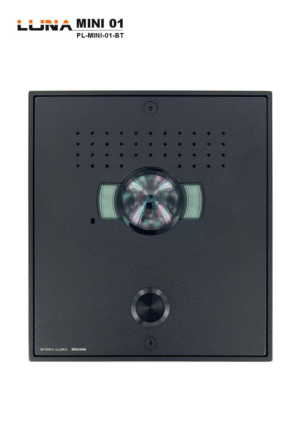 Video Parlofonie High-End Bticino SFERA LUNA MINI 01 frontpaneel