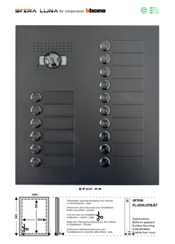SFERA LUNA+ 16 Call Buttons for Audio/Video door entry system Bticino (350030+350030)