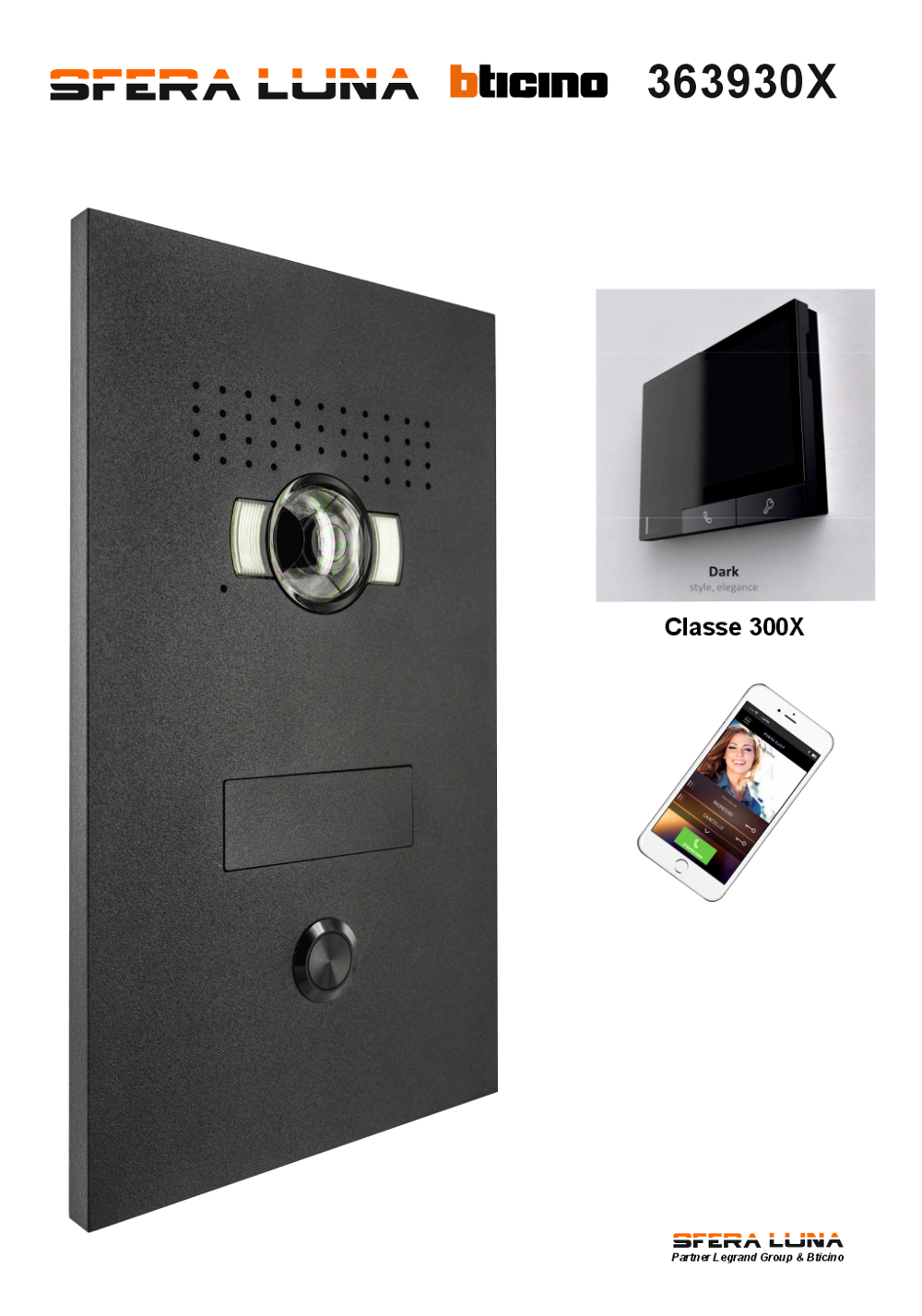 Kit SFERA LUNA 363930X – Interphone vidéo haut de gamme avec poste intérieur 300X NOIR